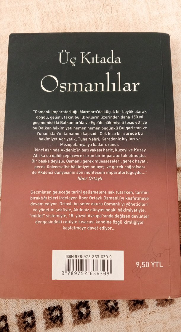 İlber Ortaylı - Üç Kıtada Osmanlılar - Görsel 2