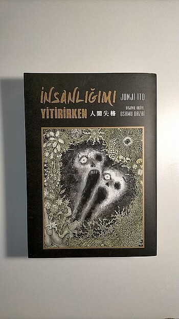 İNSANLIĞIMI YİTİRİRKEN