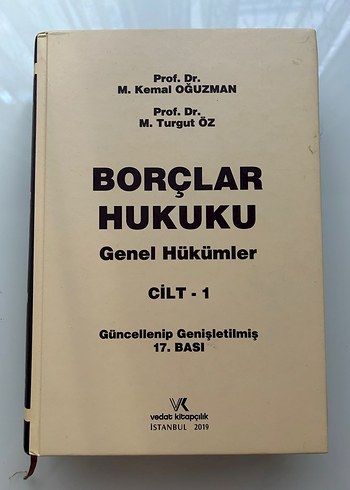 Borçlar Hukuku Genel Hükümler Cilt 1 - Prof. Dr. Oğuzman & Öz
