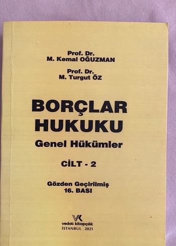 Borçlar Hukuku Genel Hükümler Cilt 2 - Prof. Dr. Oğuzman & Öz