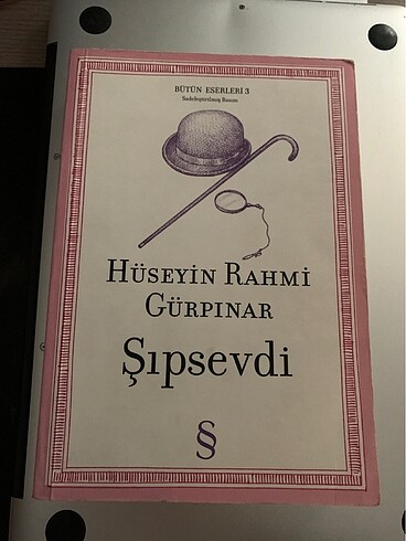 Sipsevdi - Butun eserleri 3 - Huseyin Rahmi Gurpinar