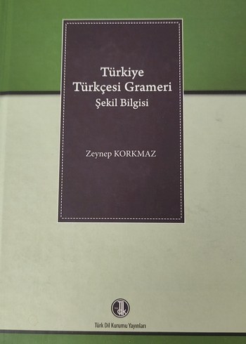 Türkiye Türkçesi Grameri Şekil Bilgisi Kitabı