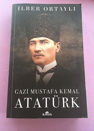Diğer Hiçbir Kusuru yoktur Atatürk-İlber Ortaylı