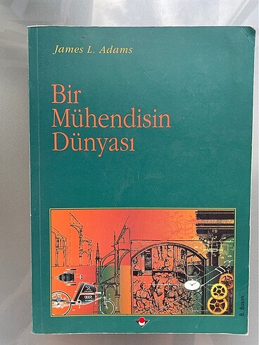 Bir mühendisin dünyası James L. Adams