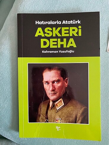 Mustafa Kemal Atatürk askeri deha