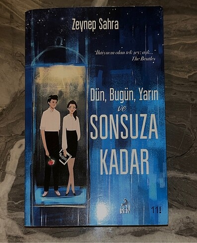 DÜN, BUGÜN, YARIN VE SONSUZA KADAR (Zeynep Sahra) Ciltsizdir