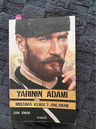 Yarının adamı Mustafa Kemal Atatürk