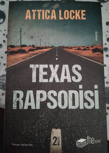 Texas Rapsodisi - Attica Locke