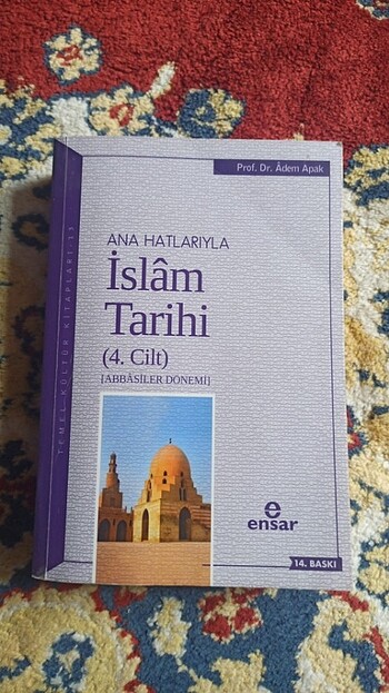 ANA HATLARIYLA İSLAM TARİHİ 