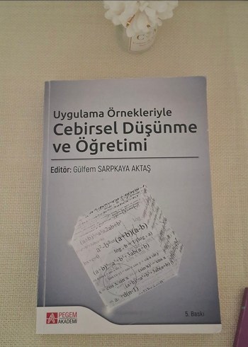 Cebirsel Düşünme ve Öğretimi Kitabı