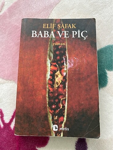 Elif Şafak Baba ve Piç
