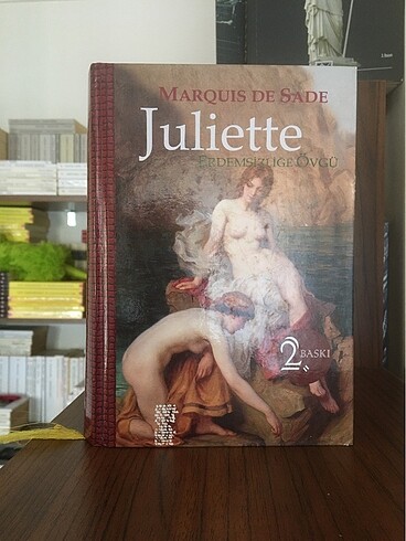  Juliette ERDEMSİZLİĞE ÖVGÜ Marquis De Sade