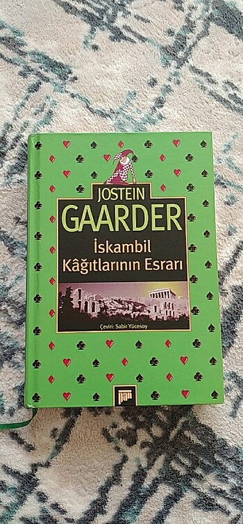 İskambil Kağıtlarının Esrarı - Jostein Gaarder