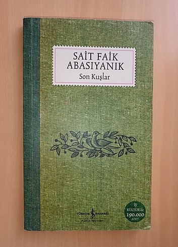 Sait Faik Abasıyanık Son Kuşlar 