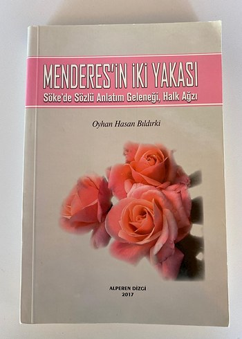 Menderes'in İki Yakası - Söke'de Sözlü Anlatım