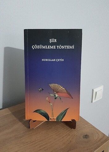 Şiir Çözümleme Yöntemi Nurullah ÇETİN