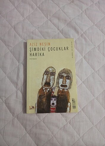 Şimdiki Çocuklar Harika - Aziz Nesin