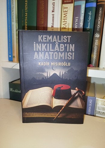 Kemalist İnkılabın Anatomisi - Kadir Mısıroğlu