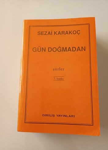 GÜN DOĞMADAN (Sezai Karakoç)