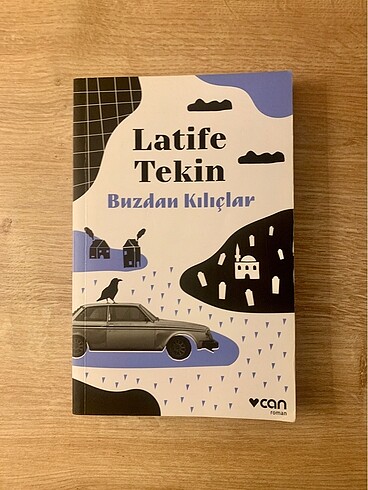 Buzdan Kılıçlar - Latife Tekin