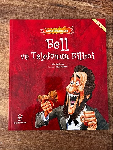 Bell ve telefonun bilimi +10 yaş çocuk kitabı TÜBİTAK yayınları