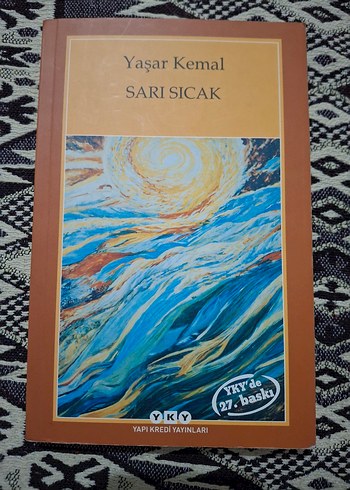 Yaşar Kemal - Sarı Sıcak Romanı
