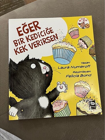  Eğer bir kediciğe kek verirsen