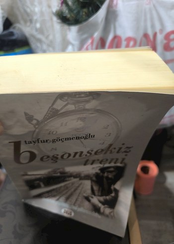 Beşonsekiz Treni - Tayfur Göçmenoğlu 754 sayfa - Görsel 2