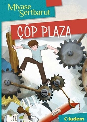 Miyase Sertbarut'un Çöp Plaza